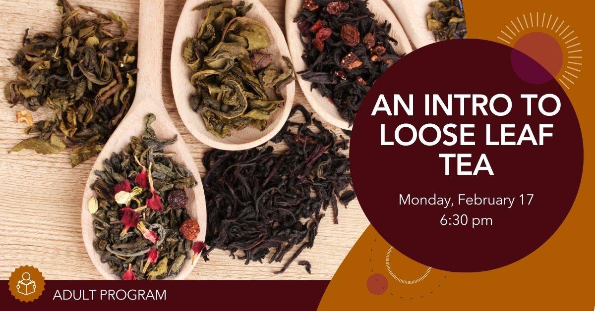 Photo depicts different types of loose leaf tea