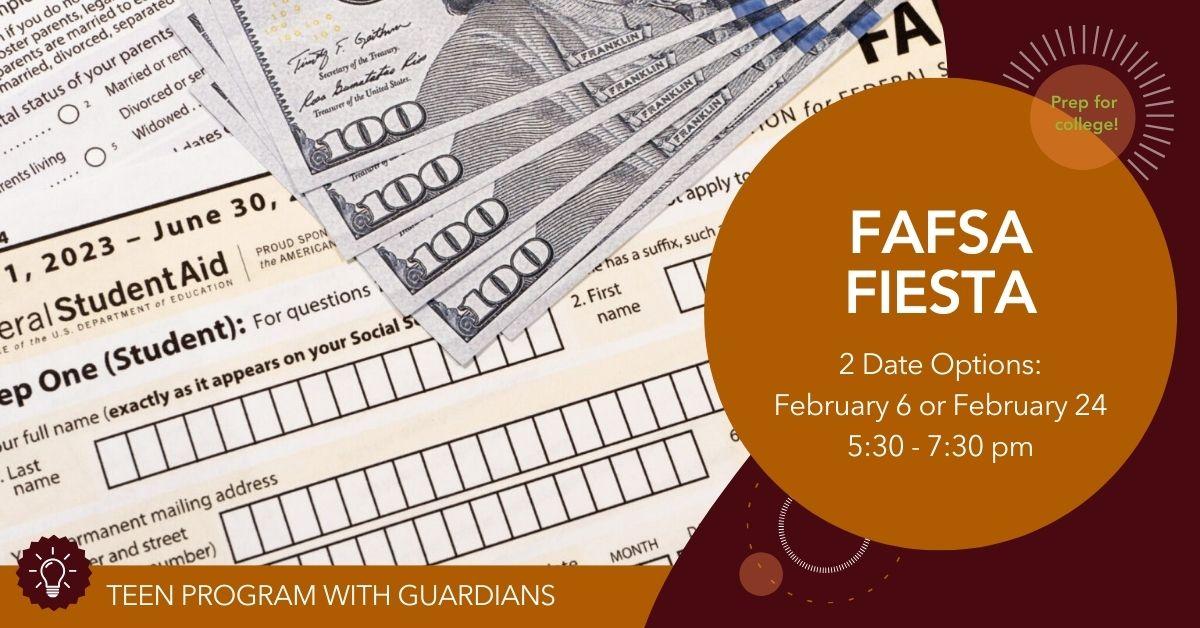 FAFSA Fiesta!